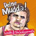 31-03-2009 - beverley - schnitte schlagermafia - Cover Mudda.jpg